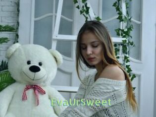 EvaUrSweet