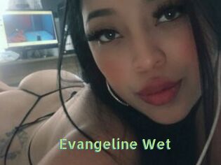 Evangeline_Wet