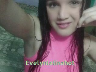 Evelynlatinahot