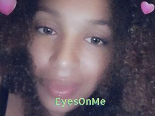 EyesOnMe