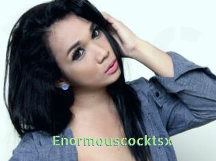Enormouscocktsx