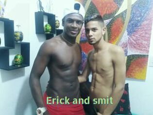 Erick_and_smit