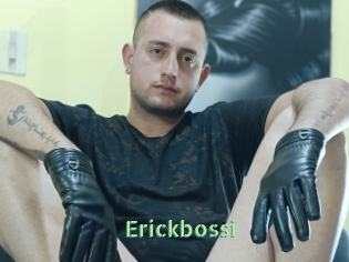 Erickbossi