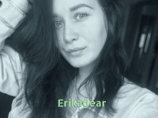 Erikadear