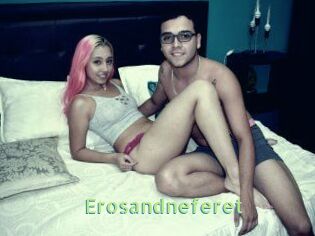 Erosandneferet
