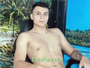 Erosheavy