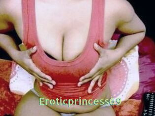 Eroticprincess69