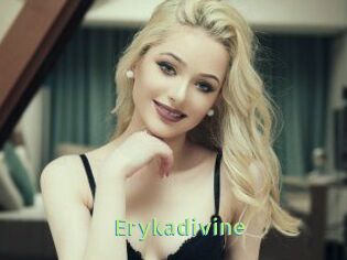 Erykadivine