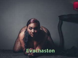 Evachaston