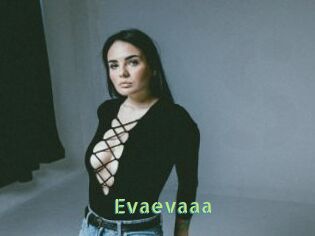 Evaevaaa