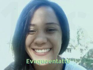 Evaqueentatto