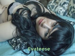 Evateese