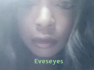 Eveseyes
