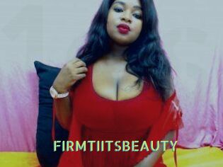FIRMTIITSBEAUTY