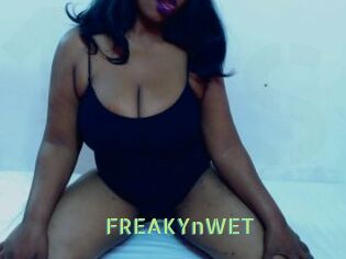FREAKYnWET