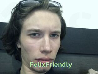 FelixFriendly