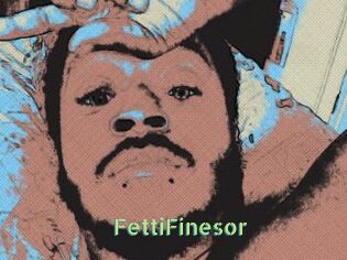 FettiFinesor