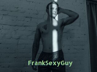FrankSexyGuy