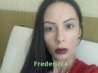 Fredericca