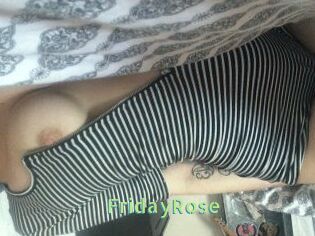 FridayRose