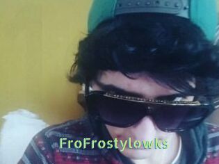FroFrostylowks