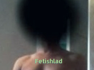 Fetishlad
