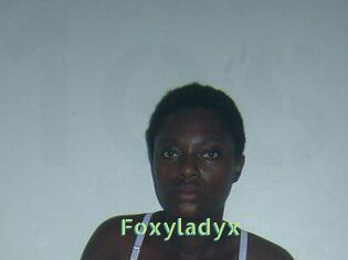 Foxyladyx