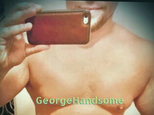 GeorgeHandsome