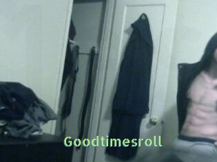 Goodtimesroll