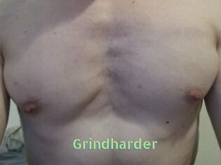 Grindharder