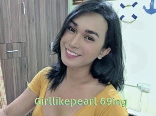 Girllikepearl_69ing