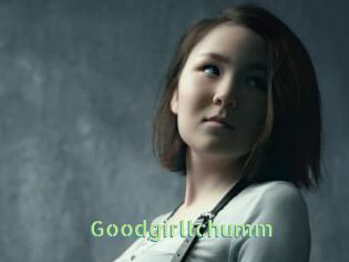 Goodgirllchumm