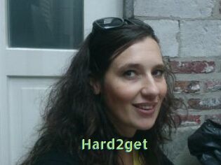Hard2get