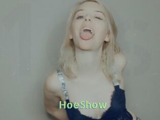 HoeShow