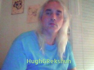 HughGRekshun