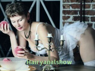 Hairyanalshow
