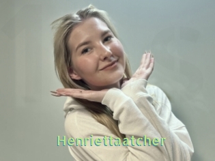 Henriettaatcher