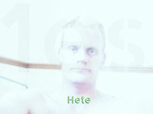 Hete