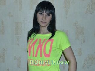 IfOnlyUKnew