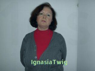 IgnasiaTwig