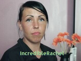 IncredibleRachel