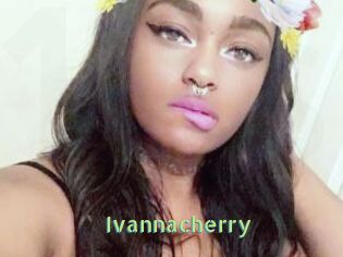 Ivannacherry