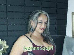 IvonneSquirt