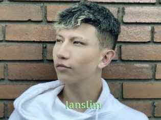 Ianslim