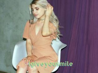 Igiveyousmile