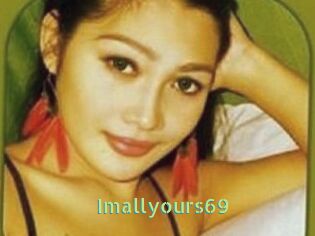 Imallyours69