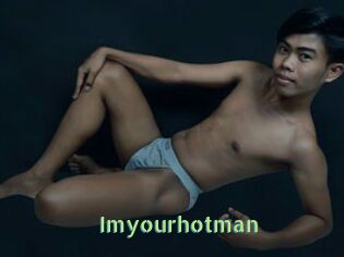 Imyourhotman