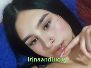 Irinaandlucky