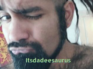 Itsdadeesaurus