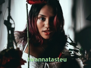 Iwannatasteu